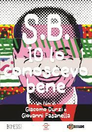 S.B.: I Knew Him Well